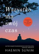 Psychologia - Wszystko ma swój czas. Mądrość zen na trudne chwile - Znak Literanova - miniaturka - grafika 1