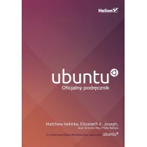 Helion Matthew Helmke i inni Ubuntu Oficjalny podręcznik - Książki o programowaniu - miniaturka - grafika 2