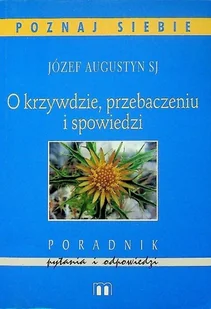 O krzywdzie przebaczeniu i spowiedzi - Religia i religioznawstwo - miniaturka - grafika 1