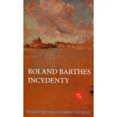 Pamiętniki, dzienniki, listy - Eperons-Ostrogi Incydenty Roland Barthes - miniaturka - grafika 1
