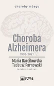 Książki medyczne - Choroba Alzheimera 1906-2021 - miniaturka - grafika 1