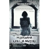 Powieści - Replika Przerwana lekcja muzyki 9788376746050 - miniaturka - grafika 1