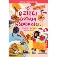 Literatura popularno naukowa dla młodzieży - Dzieci gotują słodkości - miniaturka - grafika 1