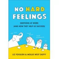 Poradniki obcojęzyczne - Liz Fosslien; Mollie West Duffy No Hard Feelings - miniaturka - grafika 1