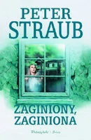 Zaginiony, zaginiona - Horror, fantastyka grozy - miniaturka - grafika 1