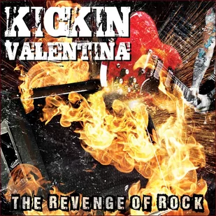 KICKIN VALENTINA The Revenge Of Rock, CD KICKIN VALENTINA - Rock - miniaturka - grafika 1