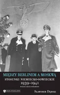 Historia świata - Między Berlinem a Moskwą - miniaturka - grafika 1