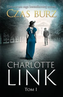 Charlotte Link Czas burz - Proza obcojęzyczna - miniaturka - grafika 1