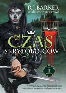Trylogia okaleczone T.1 Czas skrytobójców Nowa - Fantasy - miniaturka - grafika 1