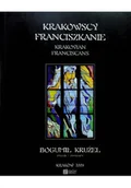 Książki o kulturze i sztuce - Krakowscy Franciszkanie - miniaturka - grafika 1