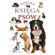 Baśnie, bajki, legendy - Wielka księga psów Nowa - miniaturka - grafika 1