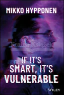 Pozostałe książki - If It's Smart, It's Vulnerable - miniaturka - grafika 1