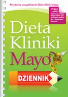 Diety, zdrowe żywienie - Dieta Kliniki Mayo. Dziennik - miniaturka - grafika 1