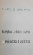 Fizyka i astronomia - Fizyka atomowa a wiedza ludzka - miniaturka - grafika 1