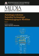 Filozofia i socjologia - Antologia tekstów Katedry Technologii Informacyjnych Mediów. Tom 1 - miniaturka - grafika 1