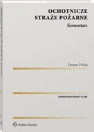 Prawo - Ochotnicze straże pożarne. Komentarz - miniaturka - grafika 1