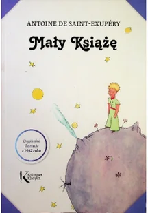 Saint-Exupry Antoine de Mały Ksi$460żę (z ilustracjami Autora) BR GREG - Lektury szkoła podstawowa - miniaturka - grafika 4
