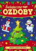 Literatura popularno naukowa dla młodzieży - Modele z papieru dla dzieci0 Świąteczne ozdoby - miniaturka - grafika 1