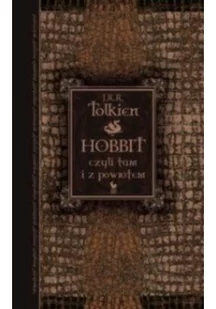 Iskry J.R.R. Tolkien Hobbit, czyli tam i z powrotem - Lektury szkoła podstawowa - miniaturka - grafika 5