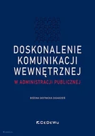 Zarządzanie - Doskonalenie komunikacji wewnętrznej w administracji publicznej - miniaturka - grafika 1