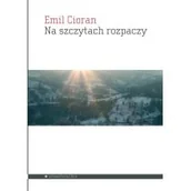 Filozofia i socjologia - Aletheia Na szczytach rozpaczy NW CIORAN EMIL - miniaturka - grafika 1