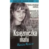 Biografie i autobiografie - Marisa Merico Księżniczka mafii Seria dramaty kobiet Prawdziwe historie Tom 2 - miniaturka - grafika 1