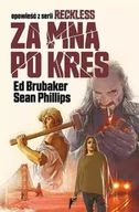 Komiksy dla dorosłych - Reckless T.5 Za mną po kres - Ed Brubaker - miniaturka - grafika 1