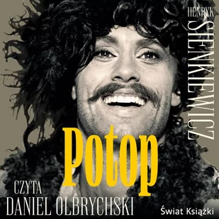 Potop. Tom 1 i 2 - Audiobooki - literatura piękna Potop. Tom 1 i 2 - Audiobooki - literatura piękna - miniaturka - grafika 1