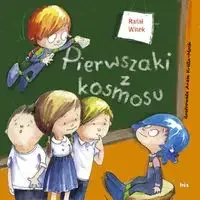 Pierwszaki z kosmosu - Książki edukacyjne Pierwszaki z kosmosu - Książki edukacyjne - miniaturka - grafika 1