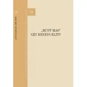 Filozofia i socjologia - BUNT MAS czy kryzys elit$510 - miniaturka - grafika 1