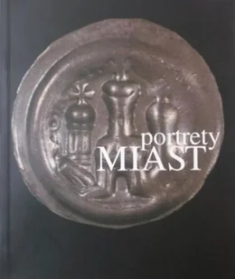 Portrety miast - Książki o kulturze i sztuce - miniaturka - grafika 1
