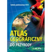 Książki edukacyjne - Atlas geograficzny do przyrody - miniaturka - grafika 1