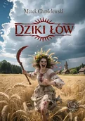 Thrillery - Dziki łów - Marek Chmielewski - książka - miniaturka - grafika 1