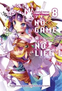 Waneko No Game No Life 8 Yuu Kamiya - Powieści - miniaturka - grafika 1