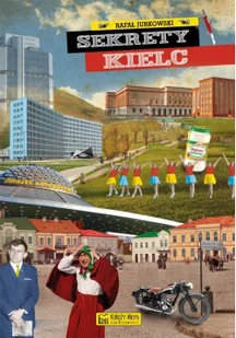 Sekrety Kielc Nowa - Historia Polski - miniaturka - grafika 2