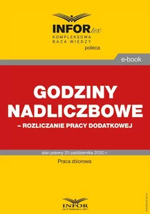 Godziny nadliczbowe, rozliczanie pracy dodatkowej - E-booki - prawo - miniaturka - grafika 1