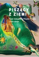 Książki o kulturze i sztuce - Piszący z ziemi - miniaturka - grafika 1