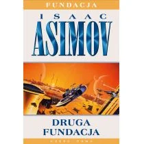 Asimov Isaac Druga fundacja - Fantasy Asimov Isaac Druga fundacja - Fantasy - miniaturka - grafika 1