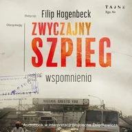 Audiobooki - biografie - Zwyczajny szpieg Filip Hagenbeck - miniaturka - grafika 1