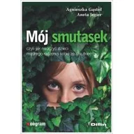 Pedagogika i dydaktyka - Mój smutasek, czyli jak nauczyć dzieci mądrego.. - miniaturka - grafika 1