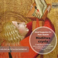 Audiobooki - literatura popularnonaukowa - SJ Józef Augustyn, Słabek Piotr Modlitwa czysta CD mp3 - miniaturka - grafika 1