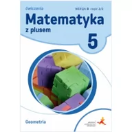 Podręczniki dla szkół podstawowych - Dobrowolska M., Mysior A., Zarzycki P. Matematyka SP 5 Z Plusem Geometria wersja B GWO - miniaturka - grafika 1