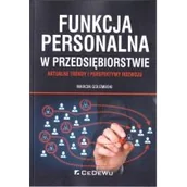 Zarządzanie - Funkcja personalna w przedsiębiorstwie. Aktualne trendy i perspektywy rozwoju - miniaturka - grafika 1