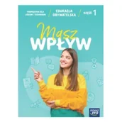 Podręczniki do technikum - Masz wpływ 1. Edukacja obywatelska. Podręcznik. Liceum i technikum - miniaturka - grafika 1