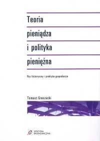 Teoria Pieniądza i Polityka Pieniężna - Finanse, księgowość, bankowość - miniaturka - grafika 1