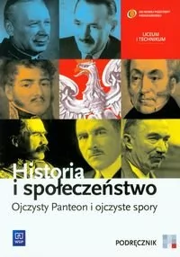 Historia i społeczeństwo. Ojczysty Panteon i ojczyste spory Podręcznik do liceum i technikum - Podręczniki dla liceum - miniaturka - grafika 1