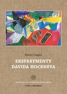 Książki o kulturze i sztuce - Polski instytut studiów nad sztuką świata Eksperymenty Davida Hockneya Maciej Gugała - miniaturka - grafika 1