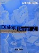 Dialog beruf 2. Arbeitsbuch - Podręczniki dla liceum - miniaturka - grafika 1