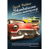 Poradniki hobbystyczne - Skandaliczna historia motoryzacji - miniaturka - grafika 1