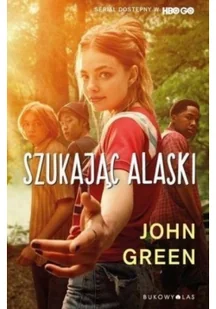 Bukowy Las Szukając Alaski wydanie pocketowe) John Green - Literatura popularno naukowa dla młodzieży - miniaturka - grafika 2